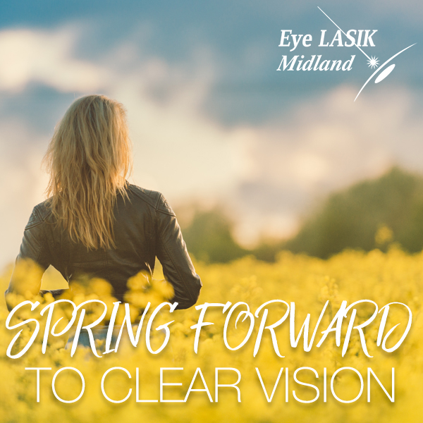 Spring Forward To Clear Vision
